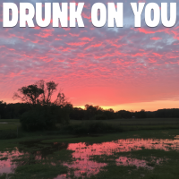 Drunk On You - Full Cover cover